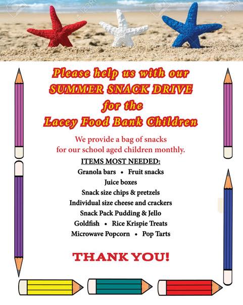 Please help us with our summer snack drive for the Lacey Food Bank Children